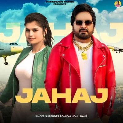 Download Jahaj Surender Romio, Nonu Rana mp3 song, Jahaj Surender Romio, Nonu Rana full album download