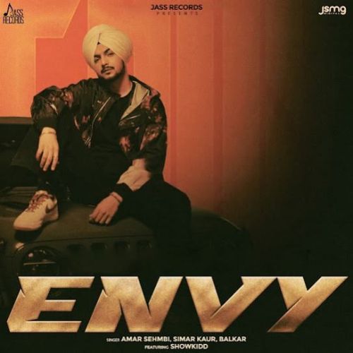 Download Envy Amar Sehmbi mp3 song, Envy Amar Sehmbi full album download