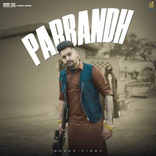 Download Parbandh Hunar Sidhu mp3 song, Parbandh Hunar Sidhu full album download