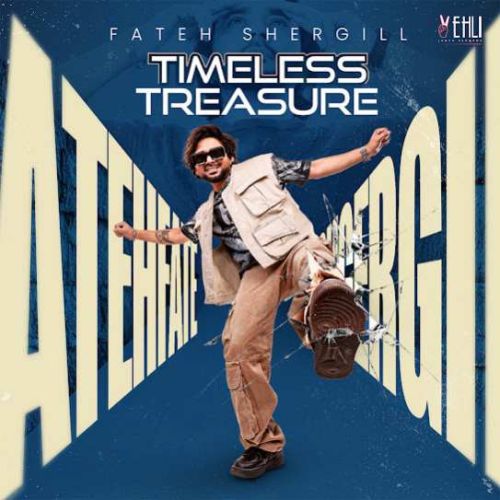 Timeless Treasure By Fateh Shergill full album mp3 free download 