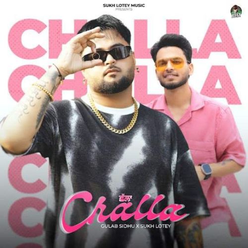 Download Challa Gulab Sidhu mp3 song, Challa Gulab Sidhu full album download