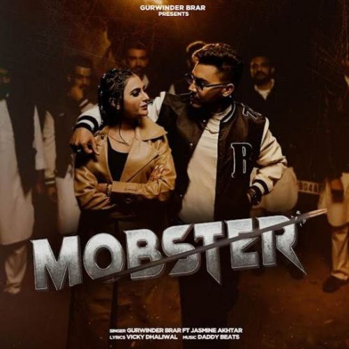 Download MOBSTER Gurwinder Brar mp3 song, MOBSTER Gurwinder Brar full album download