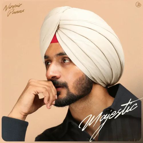 Download Khwaab Nirvair Pannu mp3 song, Majestic Nirvair Pannu full album download