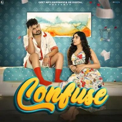 Download Confuse Komal Chaudhary mp3 song, Confuse Komal Chaudhary full album download