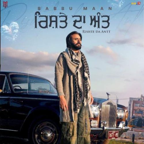 Download Rishte Da Antt Babbu Maan mp3 song, Rishte Da Antt Babbu Maan full album download