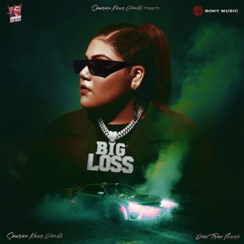 Download Big Loss Simiran Kaur Dhadli mp3 song, Big Loss Simiran Kaur Dhadli full album download