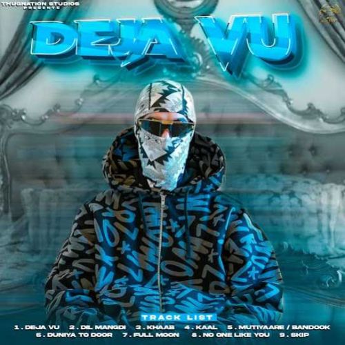 Download Deja Vu Real Boss mp3 song, Deja Vu Real Boss full album download