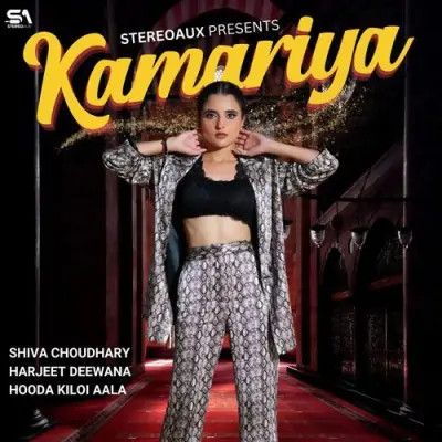 Download Kamariya Shiva Choudhary, Harjeet Deewana mp3 song, Kamariya Shiva Choudhary, Harjeet Deewana full album download