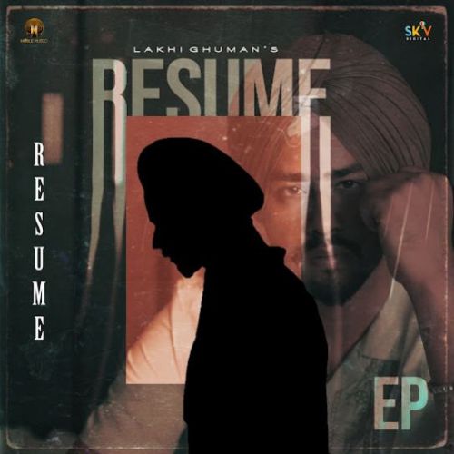 Download Lahore Lakhi Ghuman mp3 song, RESUME Lakhi Ghuman full album download