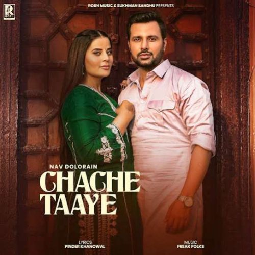 Download Chache Taaye Nav Dolorain mp3 song, Chache Taaye Nav Dolorain full album download