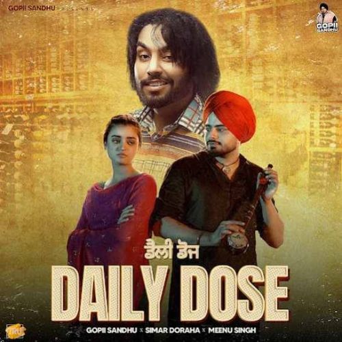 Download Daily Dose Gopii Sandhu mp3 song, Daily Dose Gopii Sandhu full album download