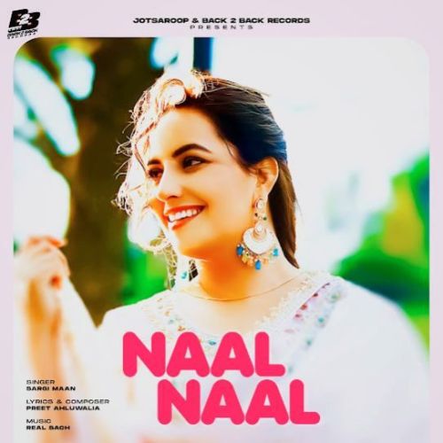 Download Naal Naal Sargi Maan mp3 song, Naal Naal Sargi Maan full album download