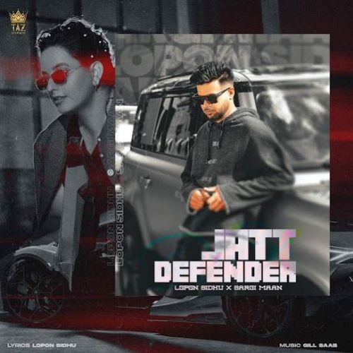 Download JATT DEFENDER Lopon Sidhu mp3 song, JATT DEFENDER Lopon Sidhu full album download