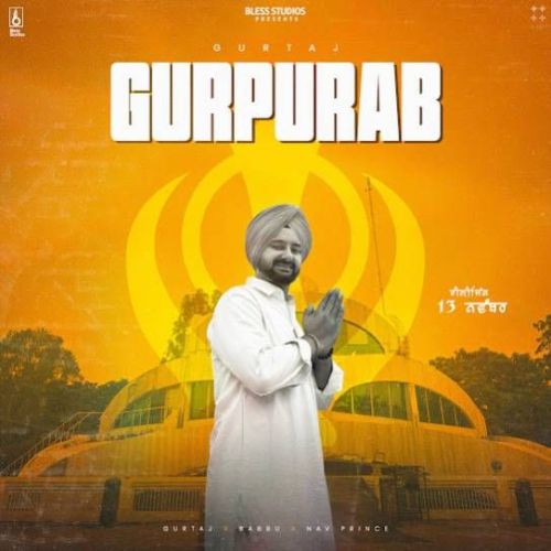 Download Gurpurab Gurtaj mp3 song, Gurpurab Gurtaj full album download