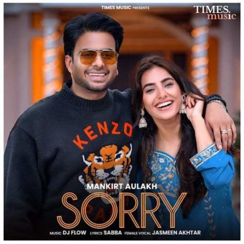 Download Sorry Mankirt Aulakh mp3 song, Sorry Mankirt Aulakh full album download