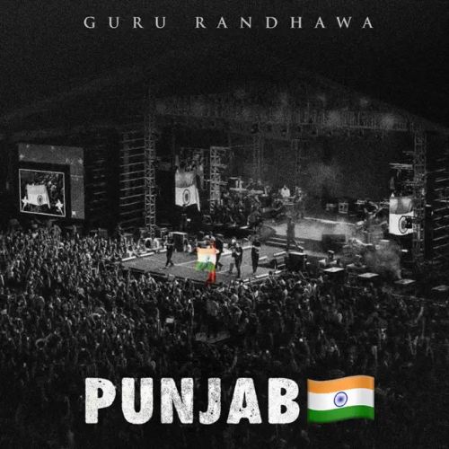 Download Punjab Guru Randhawa mp3 song, Punjab Guru Randhawa full album download