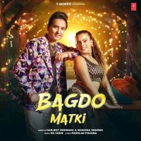 Download Bagdo Matki Harjeet Deewana, Manisha Sharma mp3 song, Bagdo Matki Harjeet Deewana, Manisha Sharma full album download