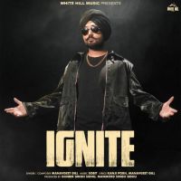 Download 317 Manavgeet Gill mp3 song, Ignite Manavgeet Gill full album download