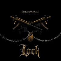 Download Lock Sidhu Moose Wala mp3 song, Lock Sidhu Moose Wala full album download