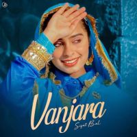 Download Vanjara Sifat Bal mp3 song, Vanjara Sifat Bal full album download