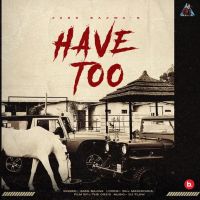 Download Have Too Jass Bajwa mp3 song, Have Too Jass Bajwa full album download