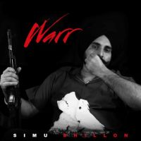 Download Warr Simu Dhillon mp3 song, Warr Simu Dhillon full album download