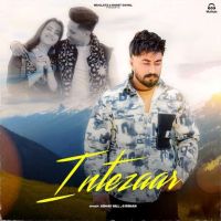 Download Intezaar Abhay Gill mp3 song, Intezaar Abhay Gill full album download