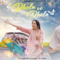 Download Dhola Ve Dhola Satwinder Bitti mp3 song, Dhola Ve Dhola Satwinder Bitti full album download