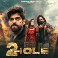 Download 2 Hole Masoom Sharma, Ashu Twinkle mp3 song, 2 Hole Masoom Sharma, Ashu Twinkle full album download