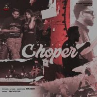 Download Choper Baaghi mp3 song, Choper Baaghi full album download