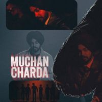 Download Muchan Charda Hukam mp3 song, Muchan Charda Hukam full album download