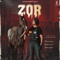 Download Zor Rajvir Jawanda mp3 song, Zor Rajvir Jawanda full album download