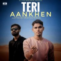 Download Teri Aankhen AK-Star, Sujay Karmakar mp3 song, Teri Aankhen AK-Star, Sujay Karmakar full album download
