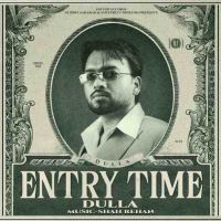 Download Saada Aura Dulla mp3 song, Entry Time Dulla full album download