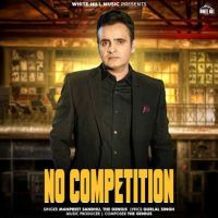 Download No Competition Manpreet Sandhu mp3 song, No Competition Manpreet Sandhu full album download