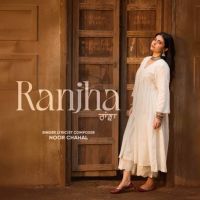 Download Ranjha Noor Chahal mp3 song, Ranjha Noor Chahal full album download