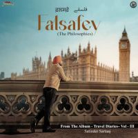 Download Falsafey (The Philosophies) (From Travel Diaries - Vol III) Satinder Sartaaj mp3 song, Falsafey (The Philosophies) (From Travel Diaries - Vol III) Satinder Sartaaj full album download